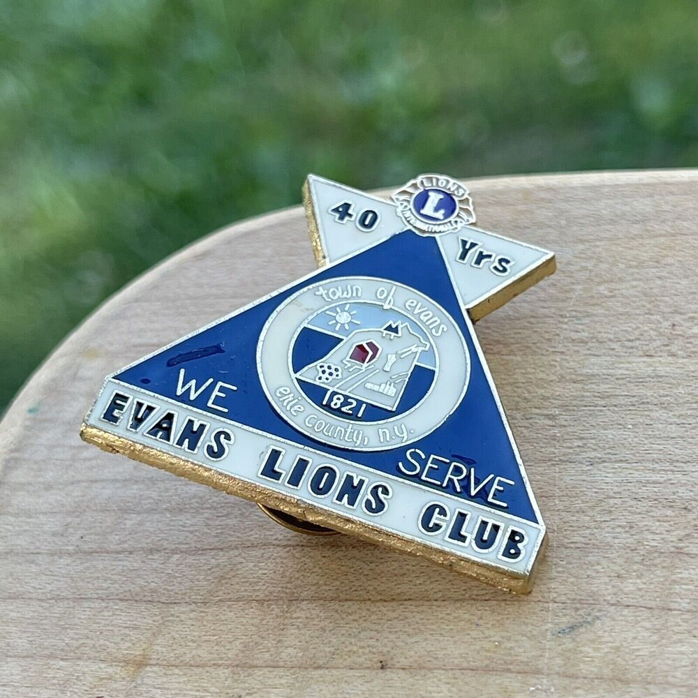 Lions Club Lapel Pin We Serve Evans 40 Yrs Erie County NY